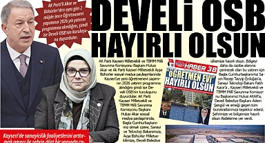 DEVELİ OSB HAYIRLI OLSUN